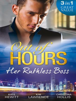 cover image of Out of Hours...Her Ruthless Boss